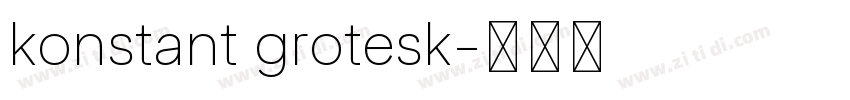 konstant grotesk字体转换